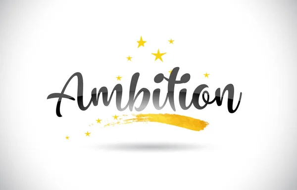 Ambition Word Text Golden Stars Trail Ilustração Vetorial Fonte Curvada — Vetor de Stock
