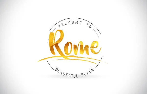 Rome Bienvenue Texte Word Avec Police Manuscrite Vecteur Illustration Conception — Image vectorielle