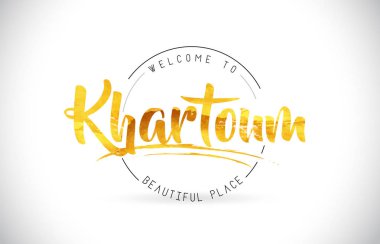 Word metni el yazısı yazı tipi ve altın doku tasarım illüstrasyon vektör Khartoum hoşgeldiniz.