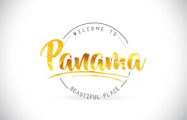 Panama Welcome Word Text Handwritten Font Golden Texture Design Illustration — Stock Vector