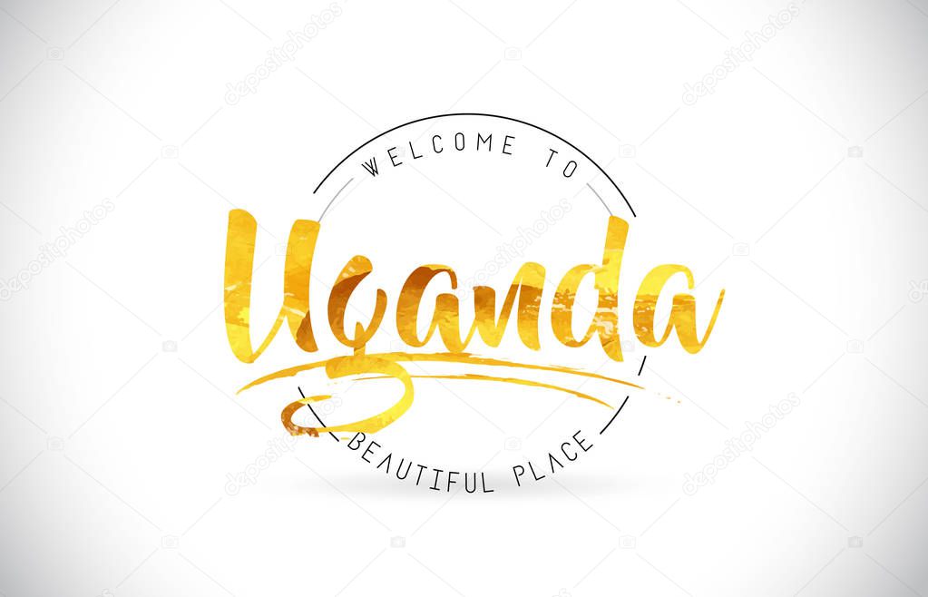 Uganda Welcome To Word Text with Handwritten Font and Golden Texture Design Illustration Vector.
