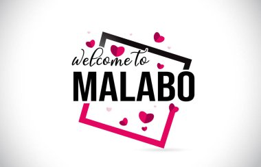 Word metni el yazısı yazı tipi ve illüstrasyon kırmızı kalpler kare tasarlamak vektör Malabo hoşgeldiniz.
