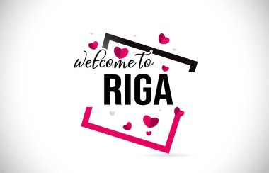 Word metni el yazısı yazı tipi ve illüstrasyon kırmızı kalpler kare tasarlamak vektör Riga hoşgeldiniz.