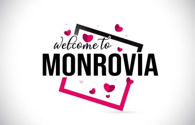 Word metni el yazısı yazı tipi ve illüstrasyon kırmızı kalpler kare tasarlamak vektör Monrovia hoşgeldiniz.