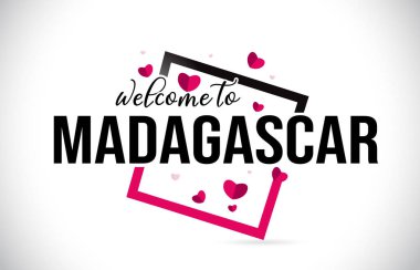 Word metni el yazısı yazı tipi ve illüstrasyon kırmızı kalpler kare tasarlamak vektör Madagaskar hoşgeldiniz.