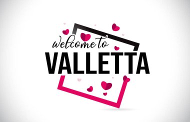 Word metni el yazısı yazı tipi ve illüstrasyon kırmızı kalpler kare tasarlamak vektör Valletta hoşgeldiniz.