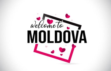 Word metni el yazısı yazı tipi ve illüstrasyon kırmızı kalpler kare tasarlamak vektör Moldova hoşgeldiniz.