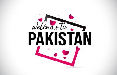 Word metni el yazısı yazı tipi ve illüstrasyon kırmızı kalpler kare tasarlamak vektör Pakistan hoşgeldiniz.