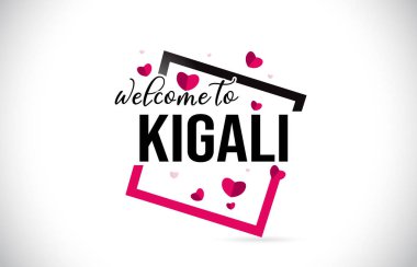 Word metni el yazısı yazı tipi ve illüstrasyon kırmızı kalpler kare tasarlamak vektör Kigali hoşgeldiniz.