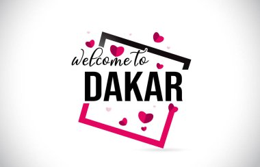 Word metni el yazısı yazı tipi ve illüstrasyon kırmızı kalpler kare tasarlamak vektör Dakar hoşgeldiniz.