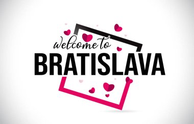 Word metni el yazısı yazı tipi ve illüstrasyon kırmızı kalpler kare tasarlamak vektör Bratislava hoşgeldiniz.