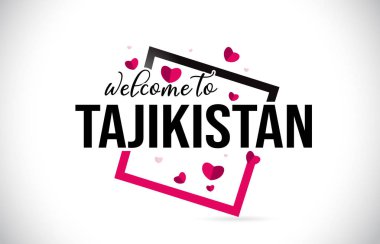 Word metni el yazısı yazı tipi ve illüstrasyon kırmızı kalpler kare tasarlamak vektör Tacikistan hoşgeldiniz.