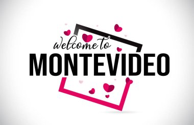 Word metni el yazısı yazı tipi ve illüstrasyon kırmızı kalpler kare tasarlamak vektör Montevideo hoşgeldiniz.