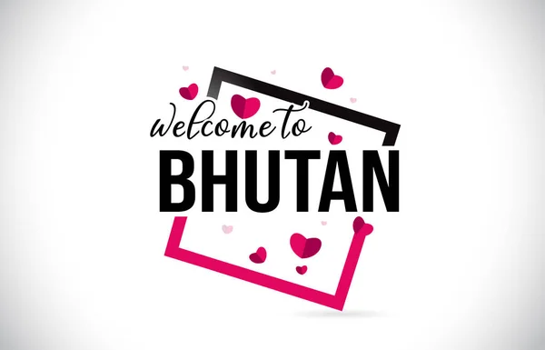 Bhutan Välkommen Till Word Text Med Handskrivna Typsnitt Och Röda — Stock vektor
