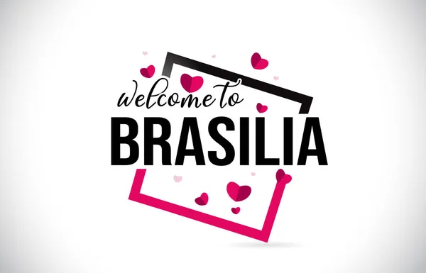 Brasilia Welcome Word Text Handwritten Font Red Hearts Square Illustration — стоковый вектор