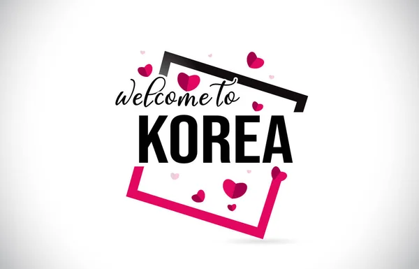 Corée Bienvenue Texte Word Avec Police Manuscrite Red Hearts Square — Image vectorielle