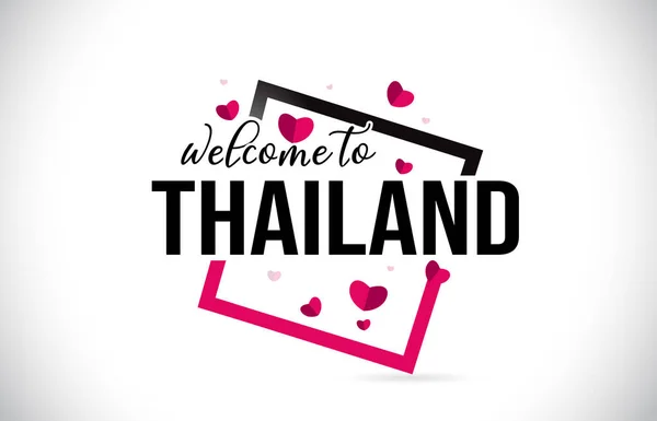 Witamy Tajlandii Słowo Tekst Odręcznym Czcionki Placu Czerwonego Serca Projekt — Wektor stockowy