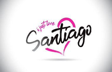 Santiago I Love Word Metin El Yazısı ve Pembe Kalp Şekli Vektör İllüstrasyon ile.