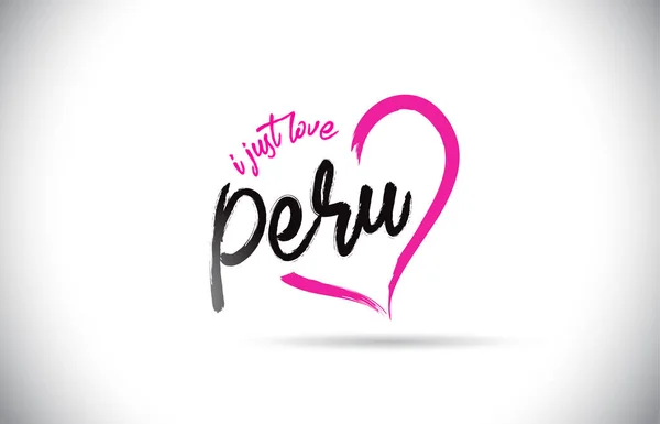 Perú Just Love Word Text Handwritten Font Pink Heart Shape — Vector de stock