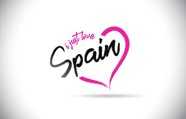 Испания Just Love Word Рукописным Шрифтом Розовым Сердцем — стоковый вектор