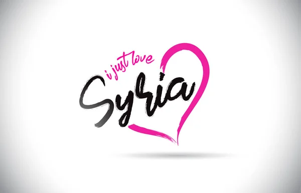 Сирія Просто Люблю Слово Тексту Рукописних Шрифтів Рожеве Серце Форму — стоковий вектор