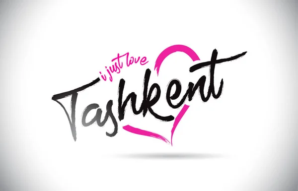 Tashkent Encanta Texto Palabra Con Fuente Manuscrita Rosa Forma Corazón — Vector de stock