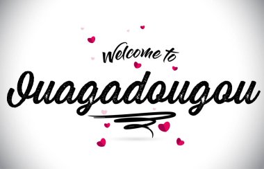 Word metni el yazısı yazı tipi ve pembe kalp şekli tasarlamak vektör Ouagadougou Hoşgeldiniz.