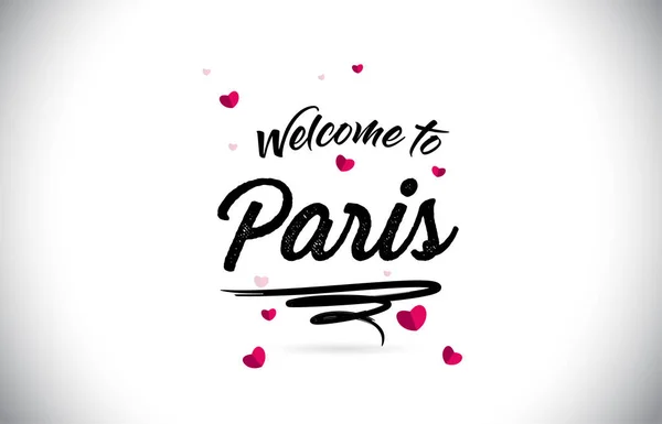 París Bienvenido Word Text Con Fuente Manuscrita Rosa Forma Corazón — Vector de stock