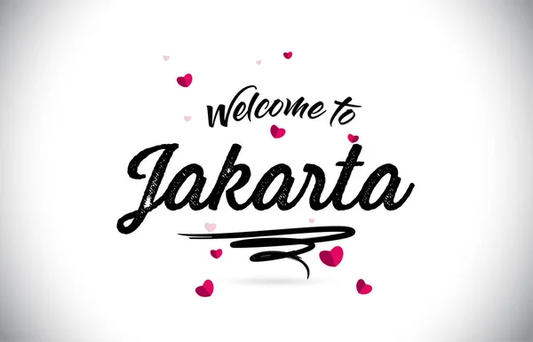 Τζακάρτα Καλώς Ήλθατε Λέξη Κείμενο Χειρόγραφη Γραμματοσειρά Και Ροζ Καρδιά — Διανυσματικό Αρχείο