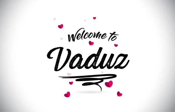 Vaduz 欢迎使用手写字体和粉红色心形设计向量的文字文本 — 图库矢量图片