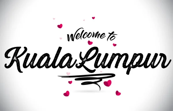 Kualalumpur 欢迎来到文字文本与手写字体和粉红色心形设计向量插图 — 图库矢量图片