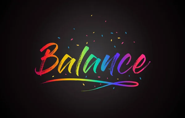 Κείμενο Λέξη Ισορροπία Χειρόγραφες Rainbow Ζωηρά Χρώματα Και Κομφετί Εικονογράφηση — Διανυσματικό Αρχείο