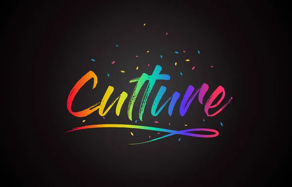 Cultuur Word Tekst Met Handgeschreven Rainbow Levendige Kleuren Confetti Vectorillustratie — Stockvector