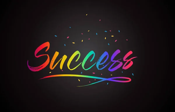 Success Word Text Handwritten Rainbow Vibrant Colors Confetti Vector Illustration — Stock Vector
