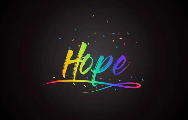 Hoop Word Tekst Met Handgeschreven Rainbow Levendige Kleuren Confetti Vectorillustratie — Stockvector