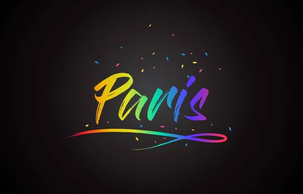 Paris Word Text Handwritten Rainbow Vibrant Colors Confetti Vector Illustration — Stock Vector