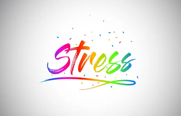 Stress Creatieve Word Tekst Met Handgeschreven Rainbow Levendige Kleuren Confetti — Stockvector