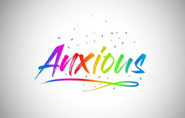 Angstig Creatieve Word Tekst Met Handgeschreven Rainbow Levendige Kleuren Confetti — Stockvector