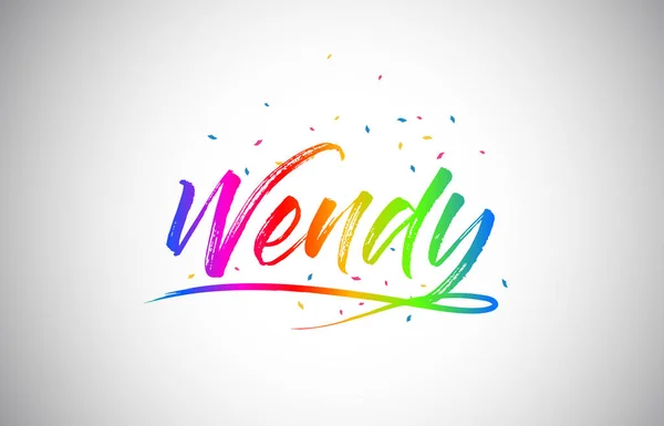 Wendy Creative Λέξη Κείμενο Χειρόγραφες Rainbow Ζωηρά Χρώματα Και Κομφετί — Διανυσματικό Αρχείο