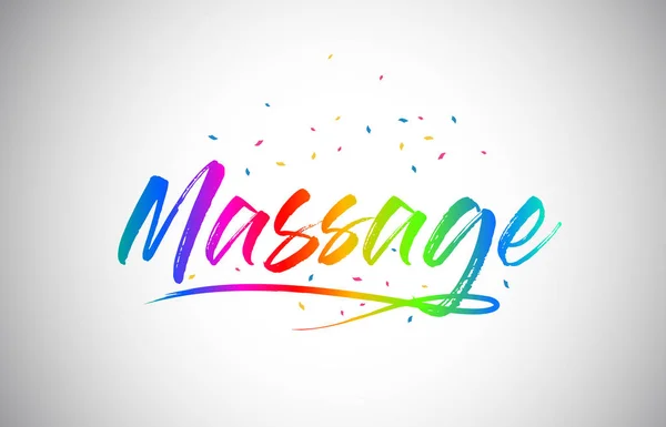 Massage Kreativen Worttext Mit Handgeschriebenen Regenbogen Lebendigen Farben Und Konfetti — Stockvektor