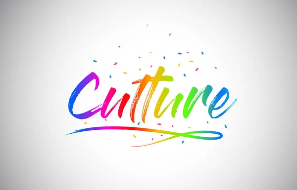 Cultuur Creatieve Word Tekst Met Handgeschreven Rainbow Levendige Kleuren Confetti — Stockvector