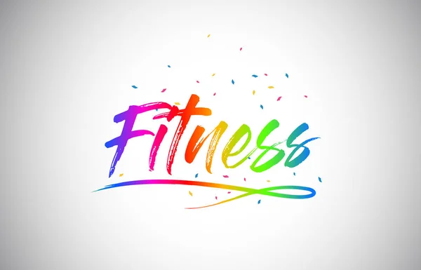 Fitness Creatieve Word Tekst Met Handgeschreven Rainbow Levendige Kleuren Confetti — Stockvector