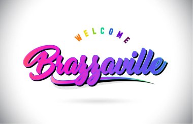 Brazzaville Word metni yaratıcı mor pembe el yazısı yazı tipiyle hoş geldiniz ve şekil tasarlamak vektör Swoosh.