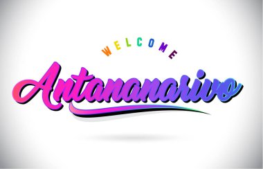 Antananarivo Word metni yaratıcı mor pembe el yazısı yazı tipiyle hoş geldiniz ve şekil tasarlamak vektör Swoosh.