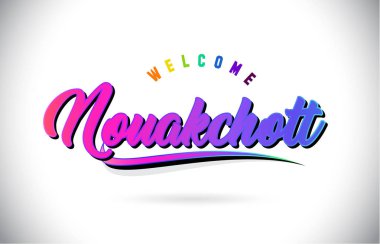 Nouakchott Word metni yaratıcı mor pembe el yazısı yazı tipiyle hoş geldiniz ve şekil tasarlamak vektör Swoosh.