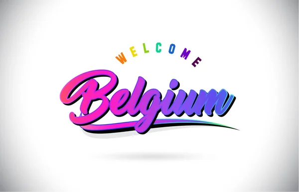 Bélgica Bienvenido Word Text Con Creative Purple Pink Fuente Manuscrita — Vector de stock