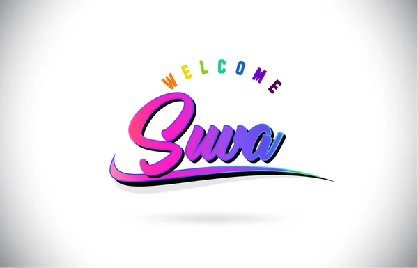 Suva Welcome Word Text Creative Purple Pink Handwritten Font Swoosh — Stock Vector