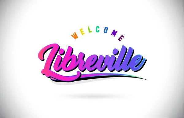 Libreville Zapraszamy Tekstu Programu Word Creative Fioletowy Różowy Czcionki Odręczne — Wektor stockowy