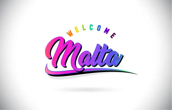 マルタ島へようこそ創造的な紫ピンク手書きフォントで Word テキストと図形デザイン ベクトル図をシューッという音 — ストックベクタ