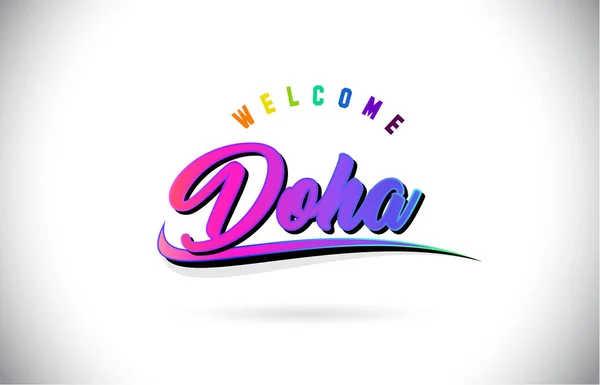 Doha Bienvenido Word Texto Con Creative Purple Pink Fuente Manuscrita — Vector de stock